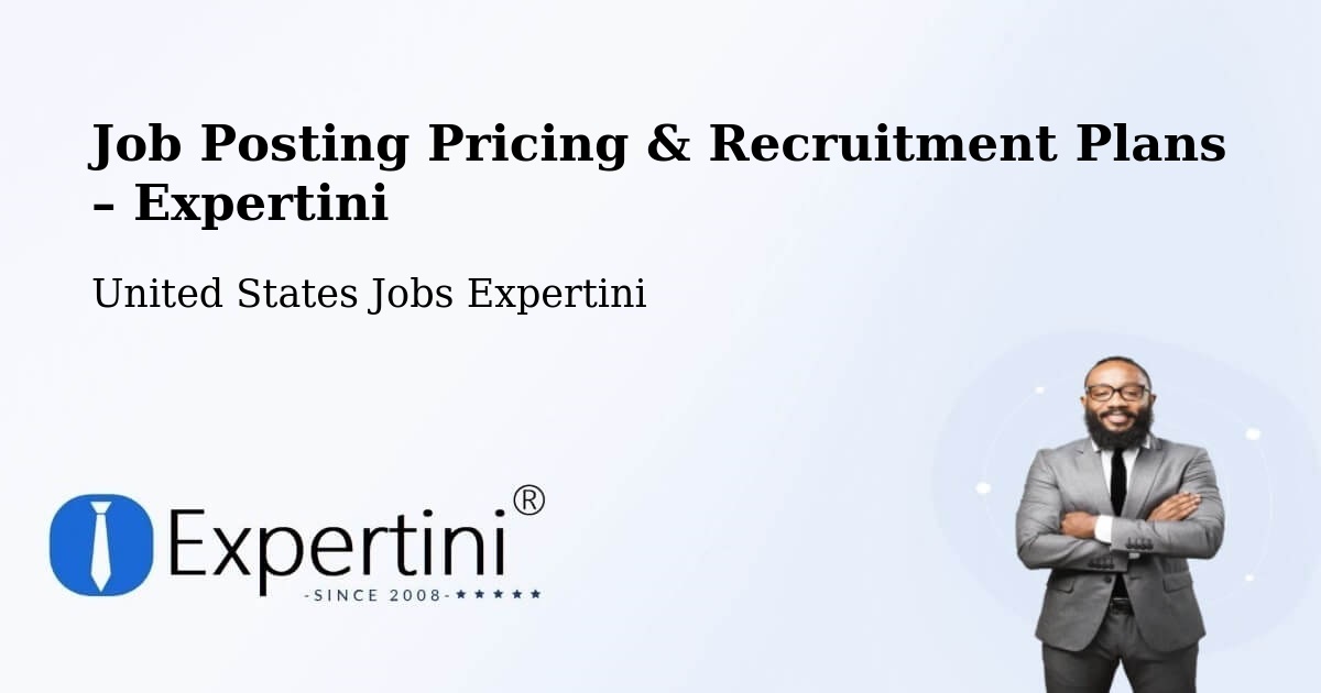 Job Posting Pricing & Recruitment Plans – Dickson - Dickson, United States Jobs Expertini
